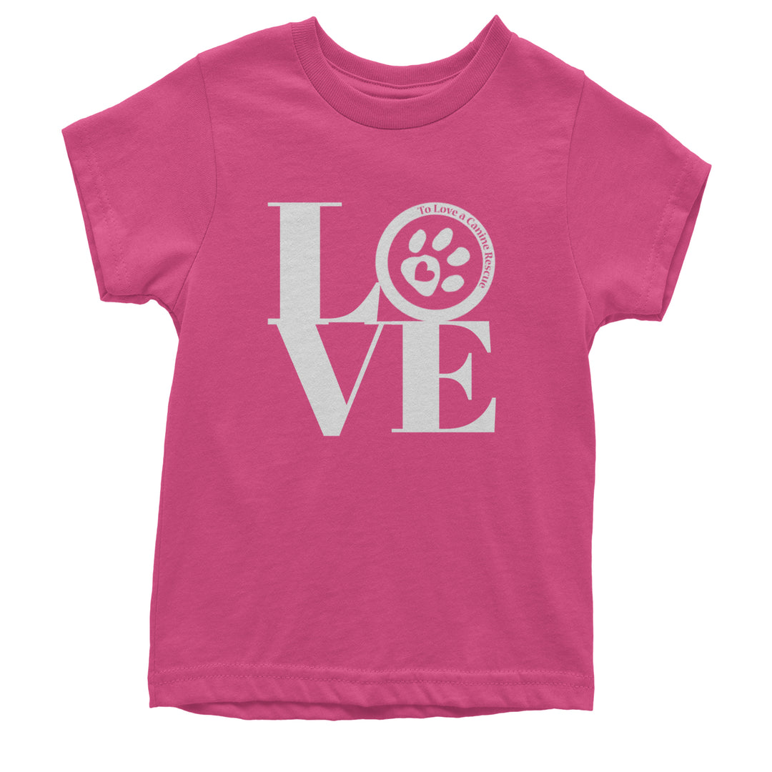 TLC LOVE Dog Rescue Youth T-shirt Hot Pink