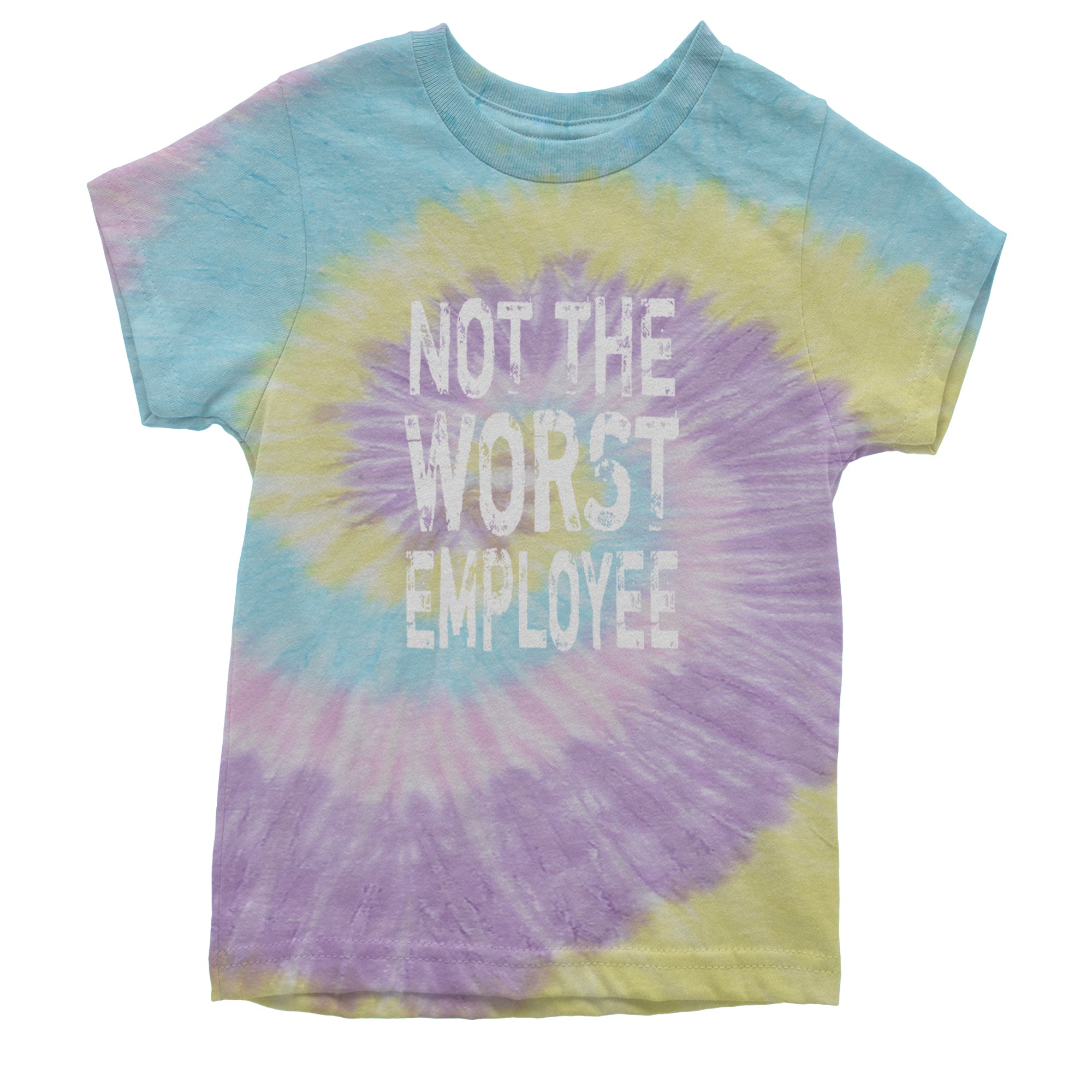 Not The Worst Employee Funny Youth T-shirt Tie-Dye Jellybean
