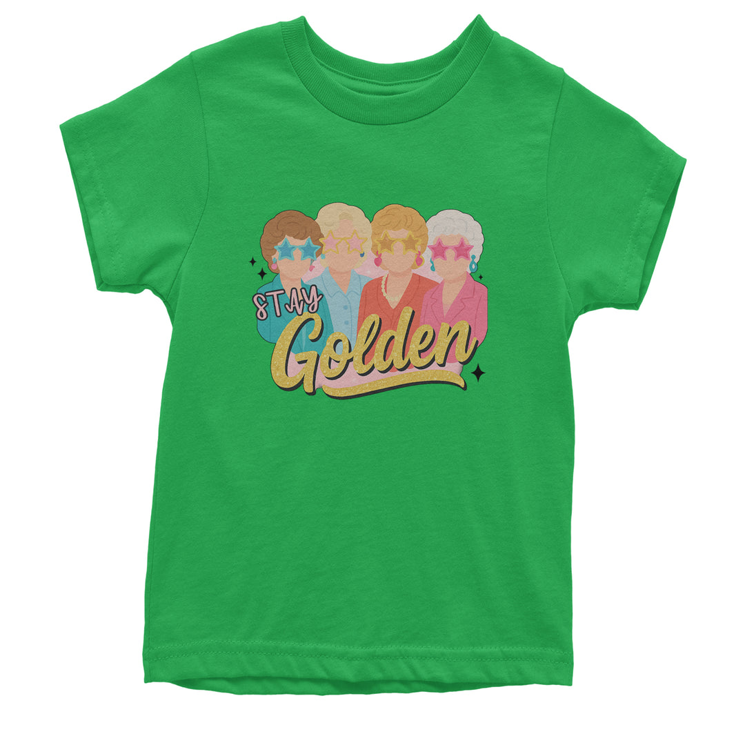 Stay Golden Girls Retro Youth T-shirt Kelly Green