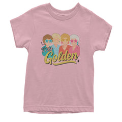 Stay Golden Girls Retro Youth T-shirt Light Pink