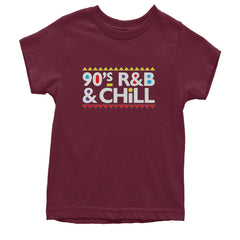 90s R&B and Chill Retro Throwback Youth T-shirt Maroon