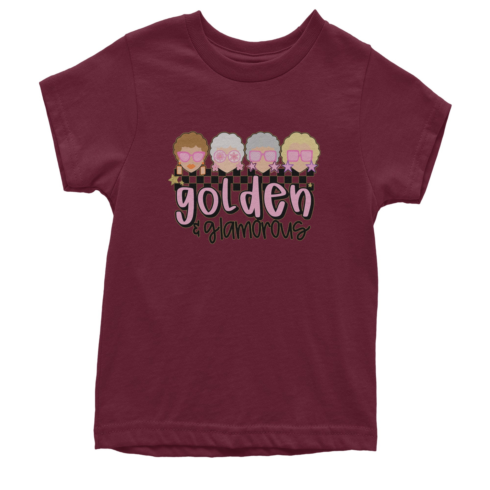 Golden And Glamorous Golden Girls Youth T-shirt Maroon