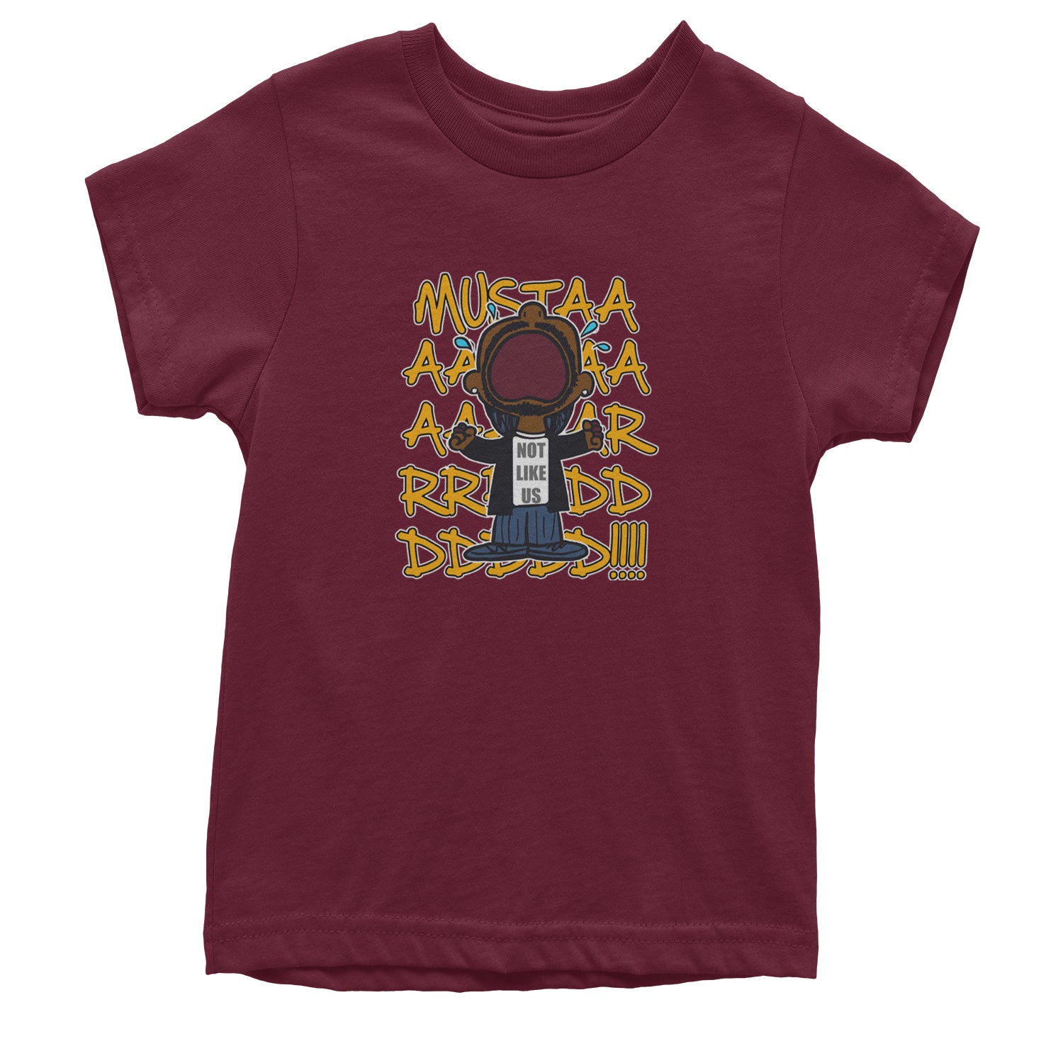 MUSTARD! Not Like Us Tv Off Youth T-shirt Maroon