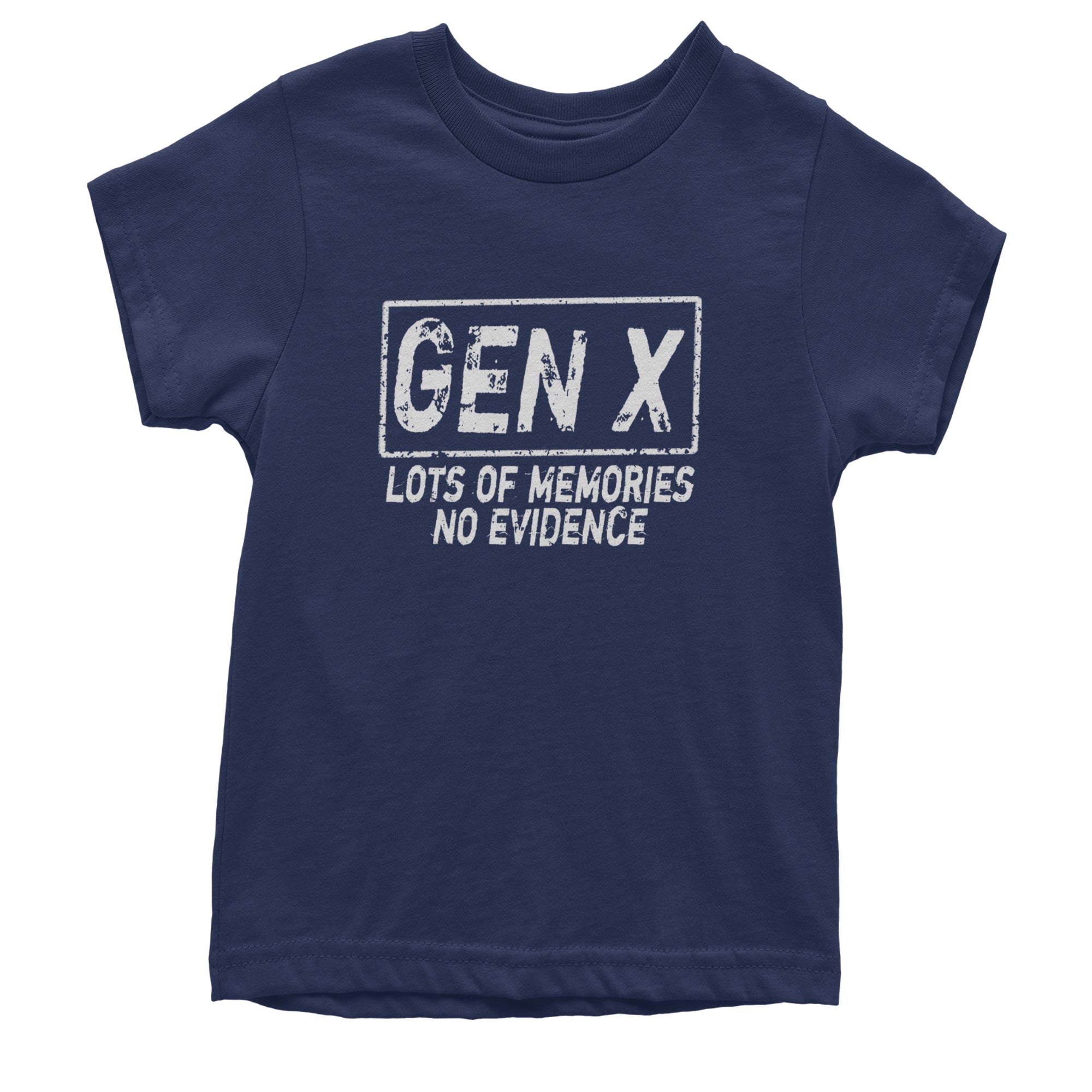 Gen X Lots of Memories No Evidence Nostalgia Youth T-shirt Navy Blue