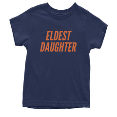 Eldest Daughter graphic on Kids' Heavyweight Cotton T-Shirt in Navy Blue