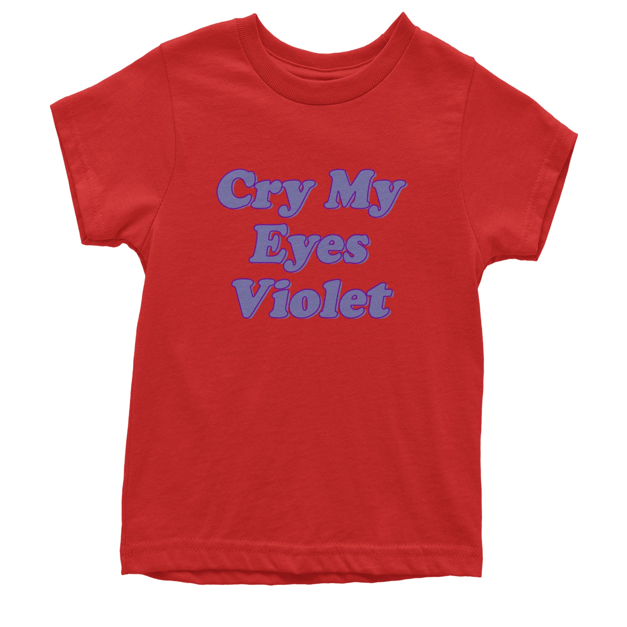 Cry My Eyes Violet Drama Queen Youth T-shirt Red