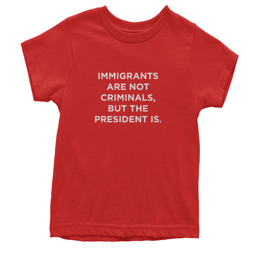 Immigrants Are Not Criminals Youth T-shirt Red
