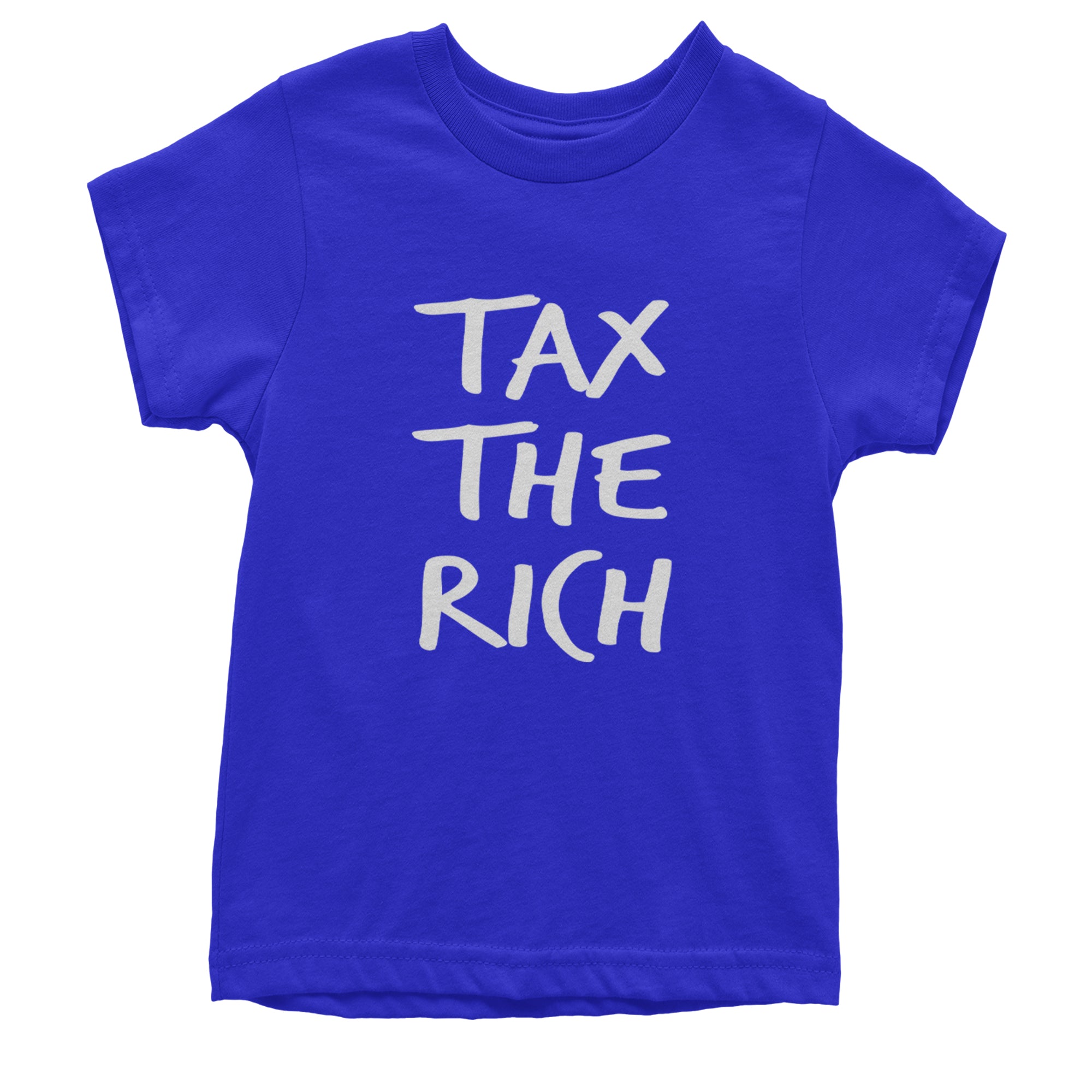 Tax the Rich Protest Wealth Inequality Youth T-shirt Royal Blue