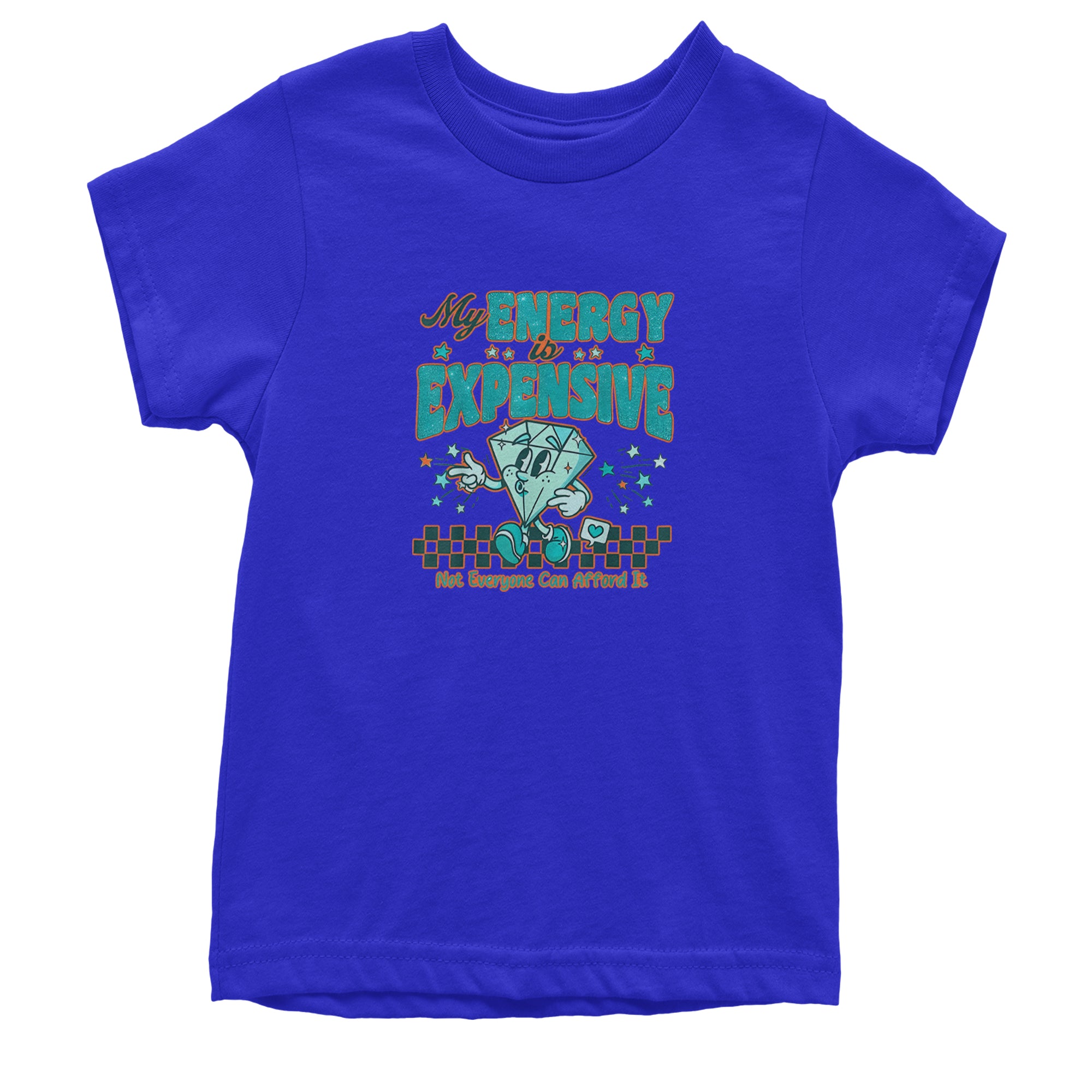 Diamond My Energy Is Expensive Youth T-shirt Royal Blue