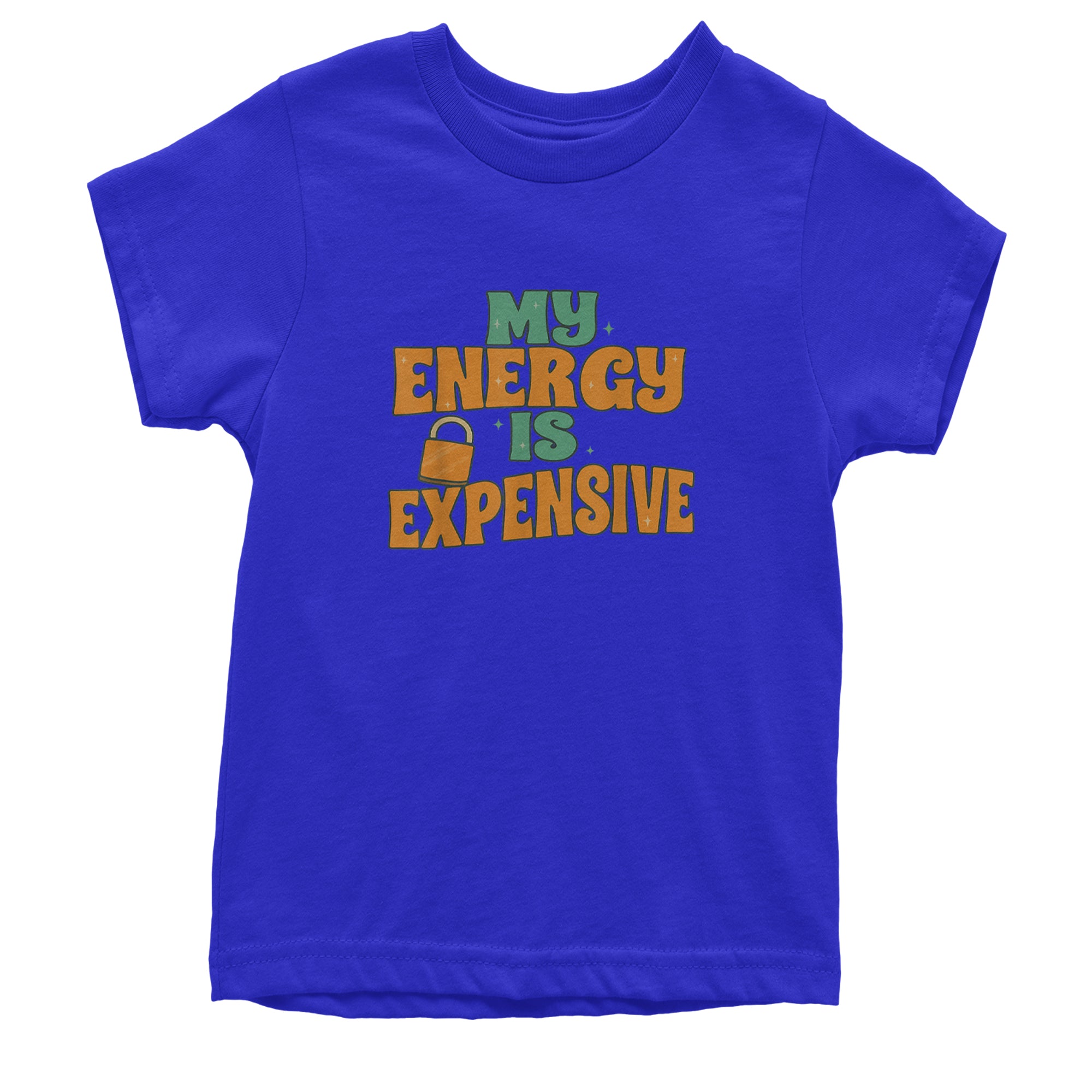 My Energy Is Expensive Self-Care Youth T-shirt Royal Blue