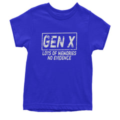 Gen X Lots of Memories No Evidence Nostalgia graphic on Kids' Heavyweight Cotton T-Shirt in Royal Blue