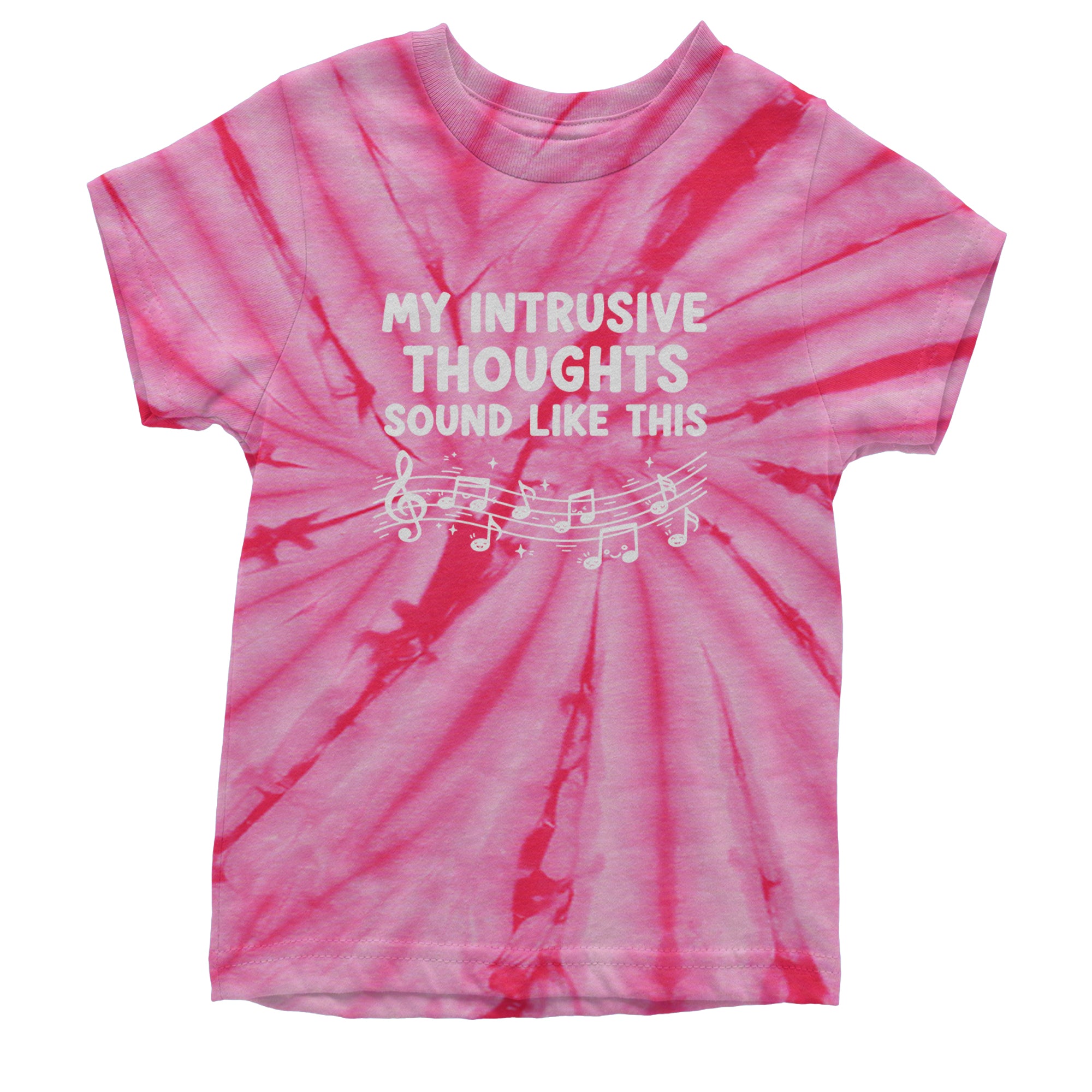 My Intrusive Thoughts Sound Like Music Youth T-shirt Tie-Dye Spider Pink