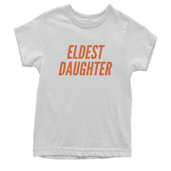 Eldest Daughter graphic on Kids' Heavyweight Cotton T-Shirt in White
