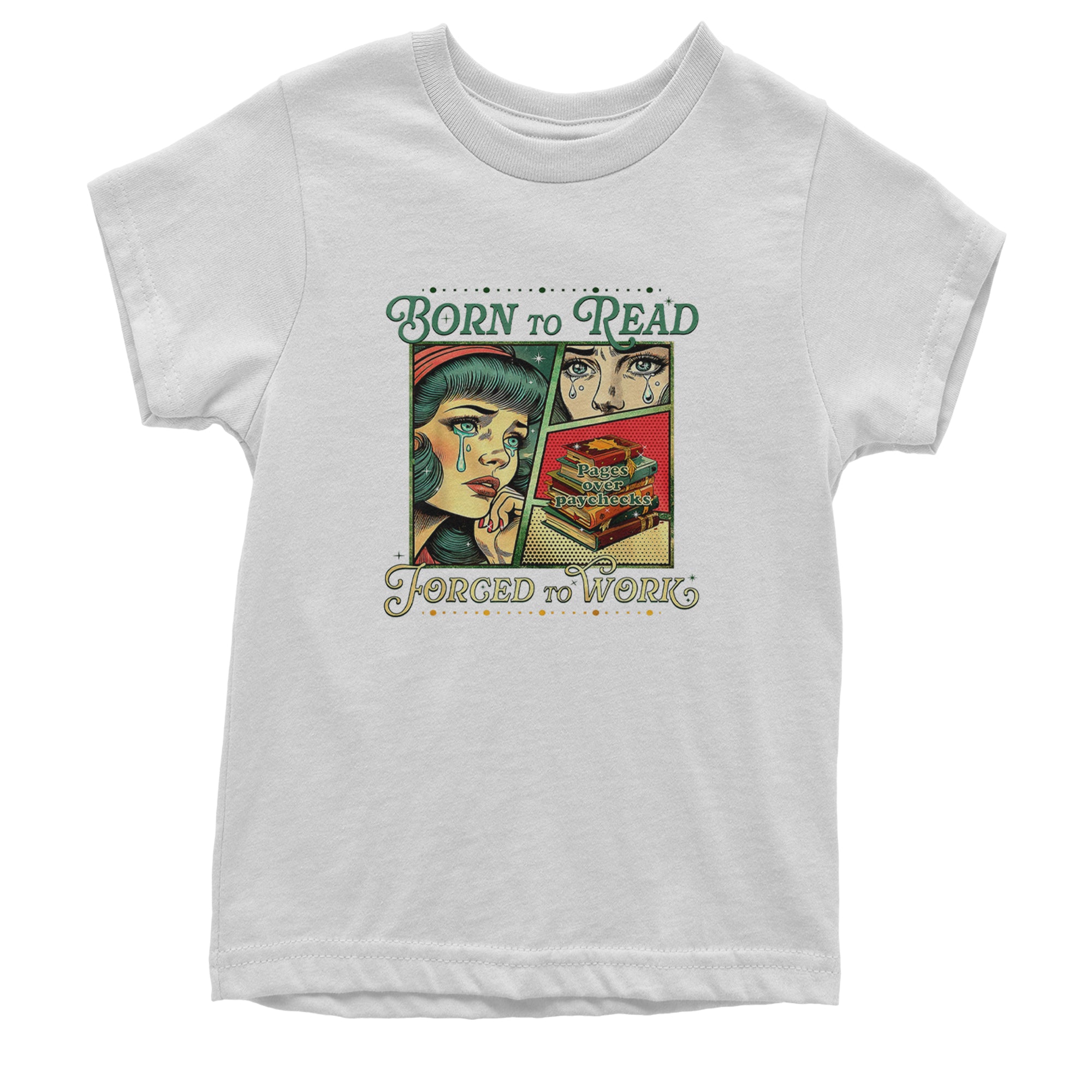 Born To Read, Forced To Work Youth T-shirt White