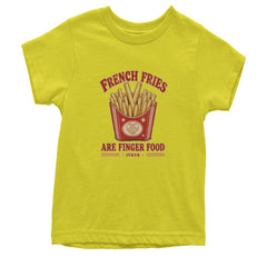 French Fries Are Finger Food IYKYK Youth T-shirt Yellow