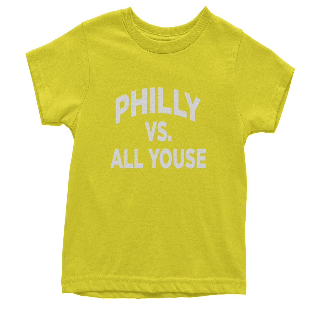 Philly Vs. All Youse Philly Thing Youth T-shirt Yellow