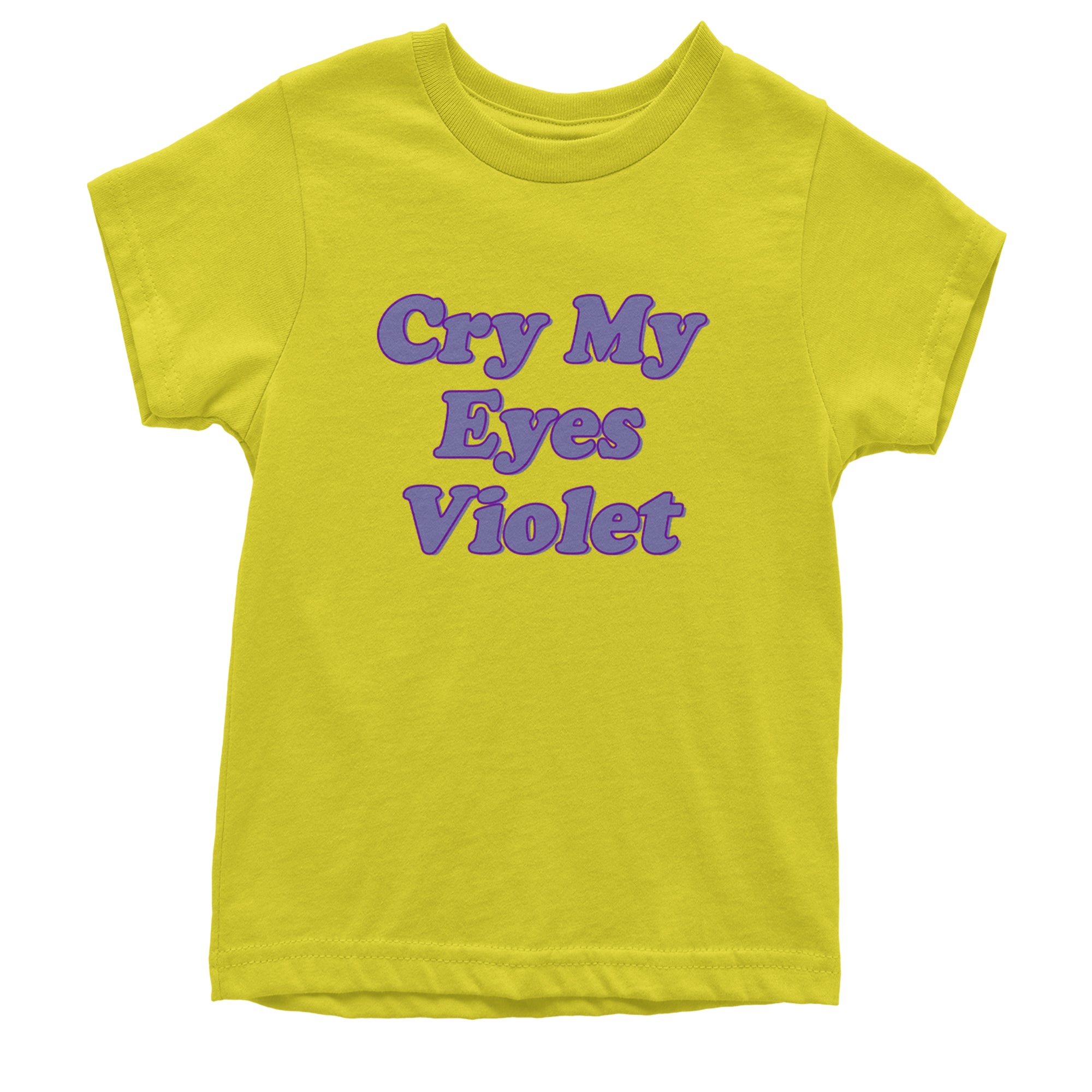 Cry My Eyes Violet Drama Queen Youth T-shirt Yellow