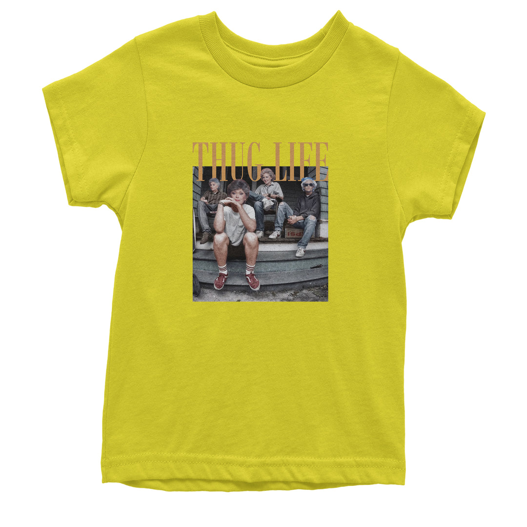 Golden Girls Thug Life Street Youth T-shirt Yellow