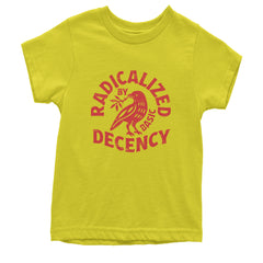 Radicalized by Basic Decency Dove Protest Statement Youth T-shirt Yellow