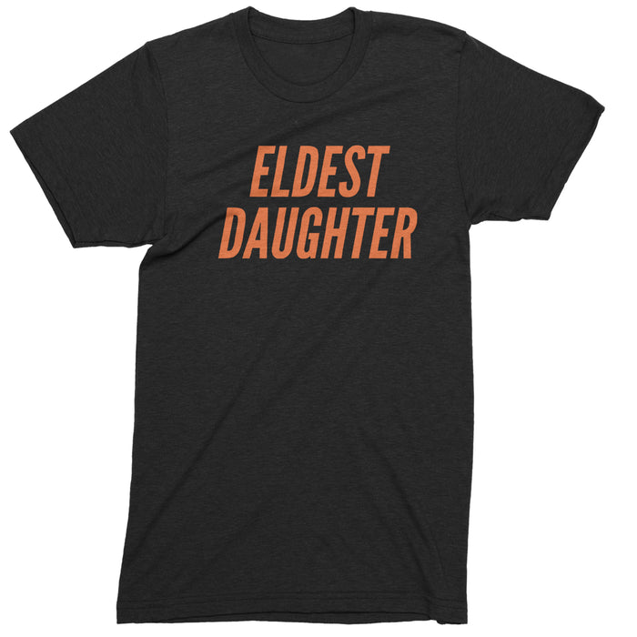 Eldest Daughter Mens T-shirt