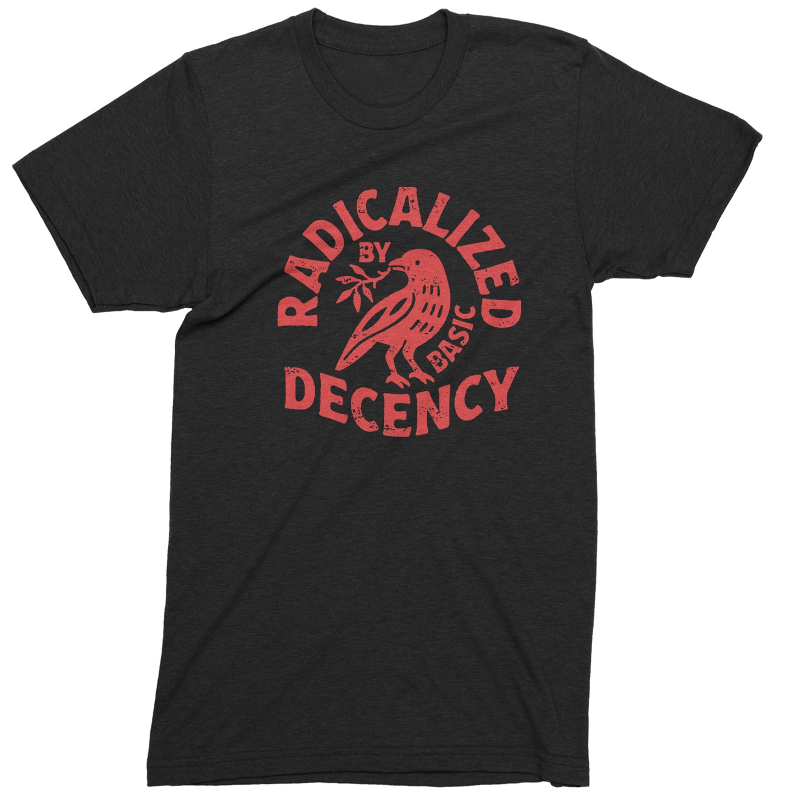 Radicalized by Basic Decency Dove Protest Statement Mens T-shirt Black