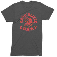 Radicalized by Basic Decency Dove Protest Statement Mens T-shirt Charcoal Grey