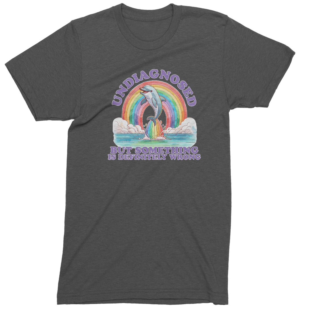 Undiagnosed But Something Is Definitely Wrong Men's T-shirt Charcoal Grey