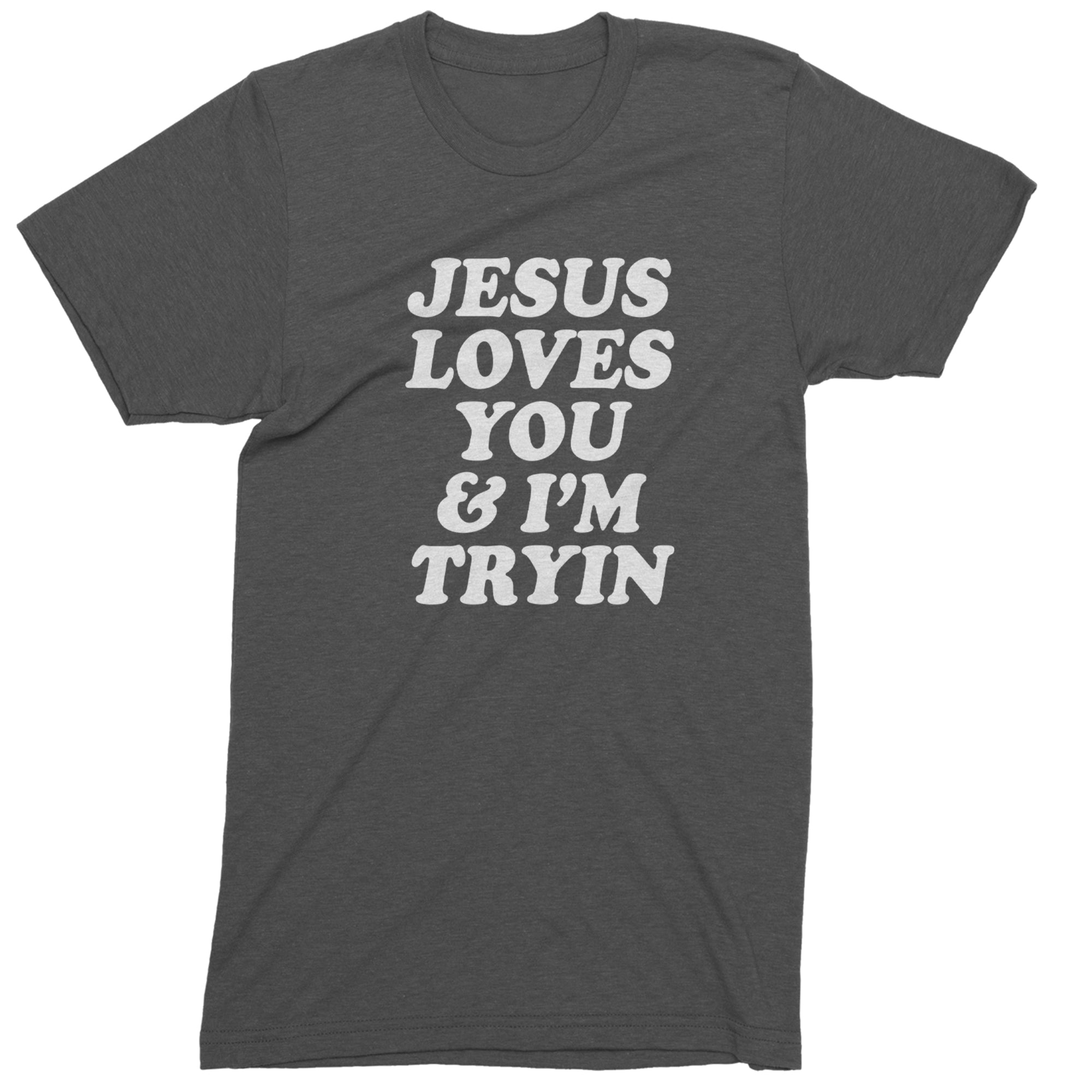 Jesus Loves You and I'm Trying Mens T-shirt Charcoal Grey