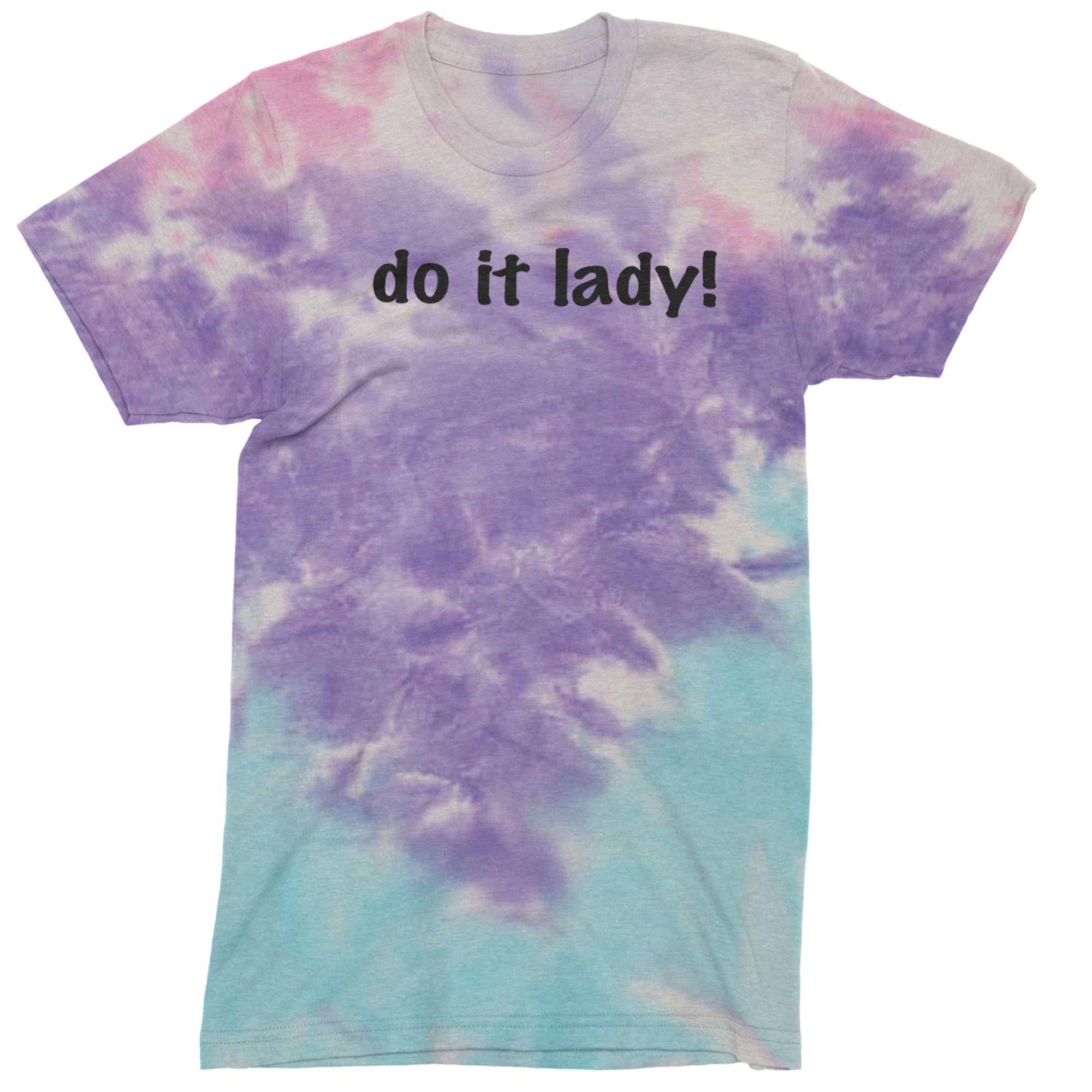 Do It Lady Viral Meme Mens T-shirt Tie-Dye Cotton Candy