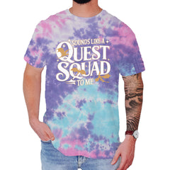 Sounds Like A Quest Squad To Me Empyrean Mens T-shirt Tie-Dye Cotton Candy