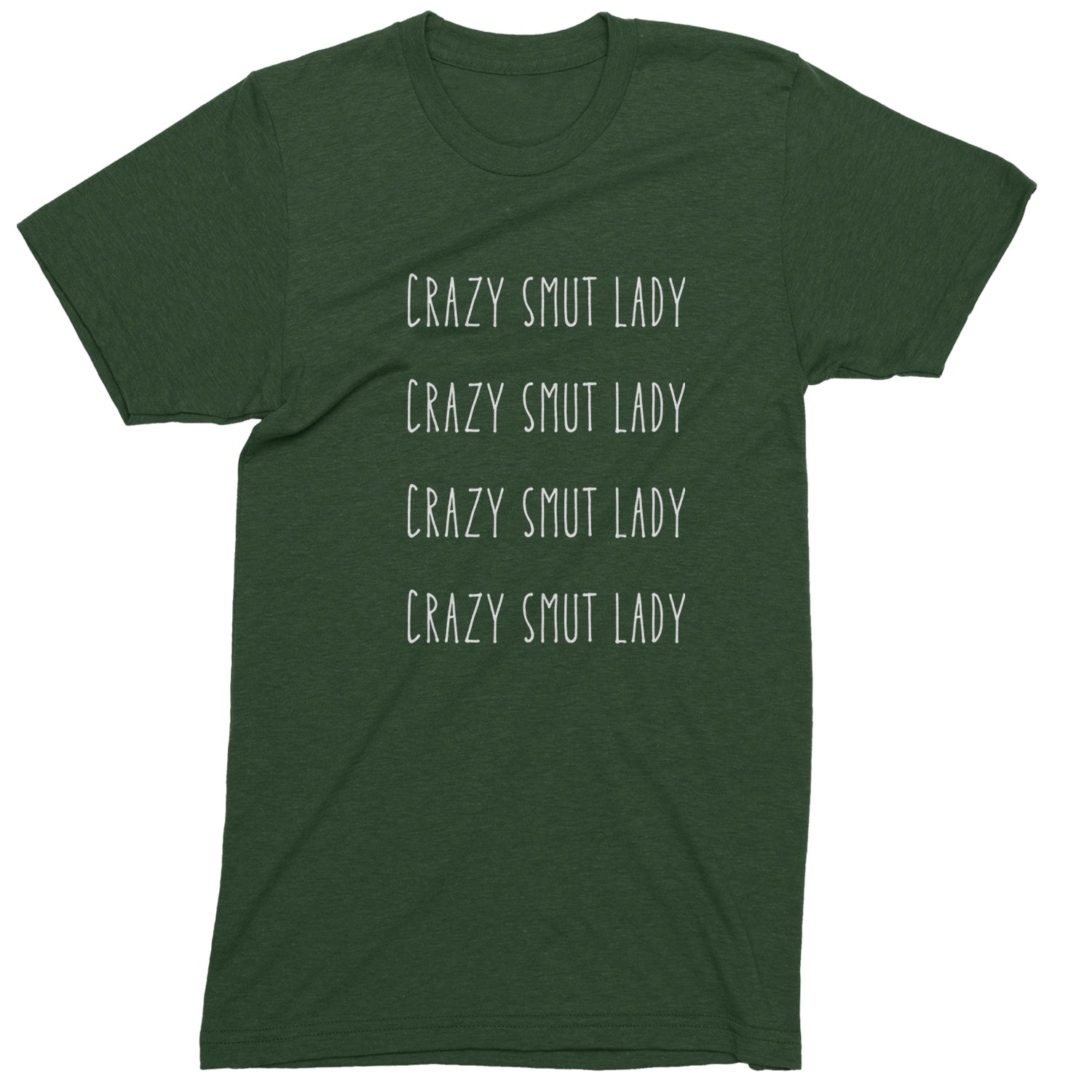 Crazy Smut Lady Romantasy Mens T-shirt Forest Green