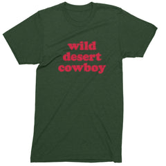 Wild Desert Cowboy Country Mens T-shirt Forest Green