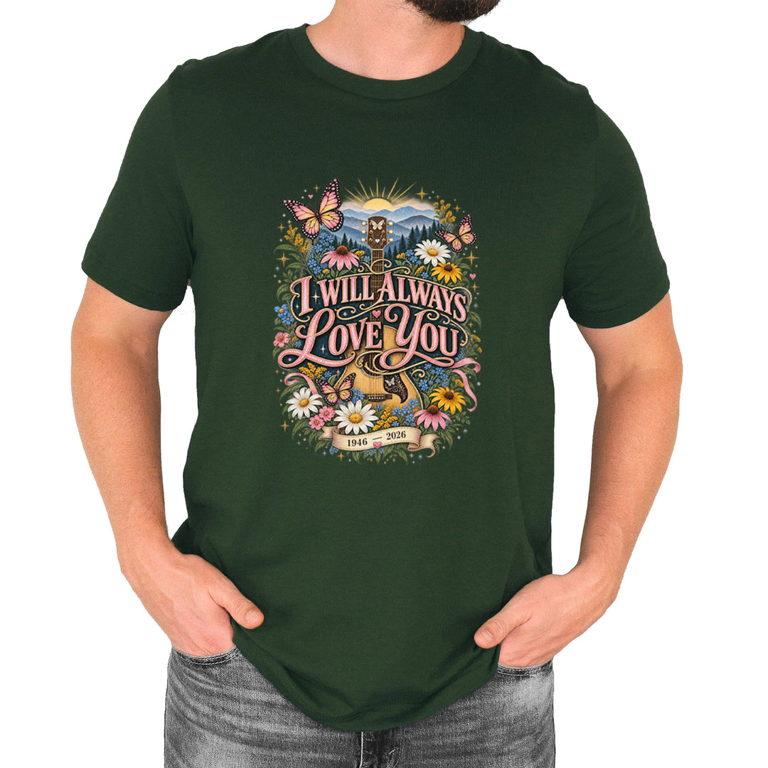 I Will Always Love You Dolly Mens T-shirt Forest Green