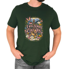 I Will Always Love You Dolly Mens T-shirt Forest Green