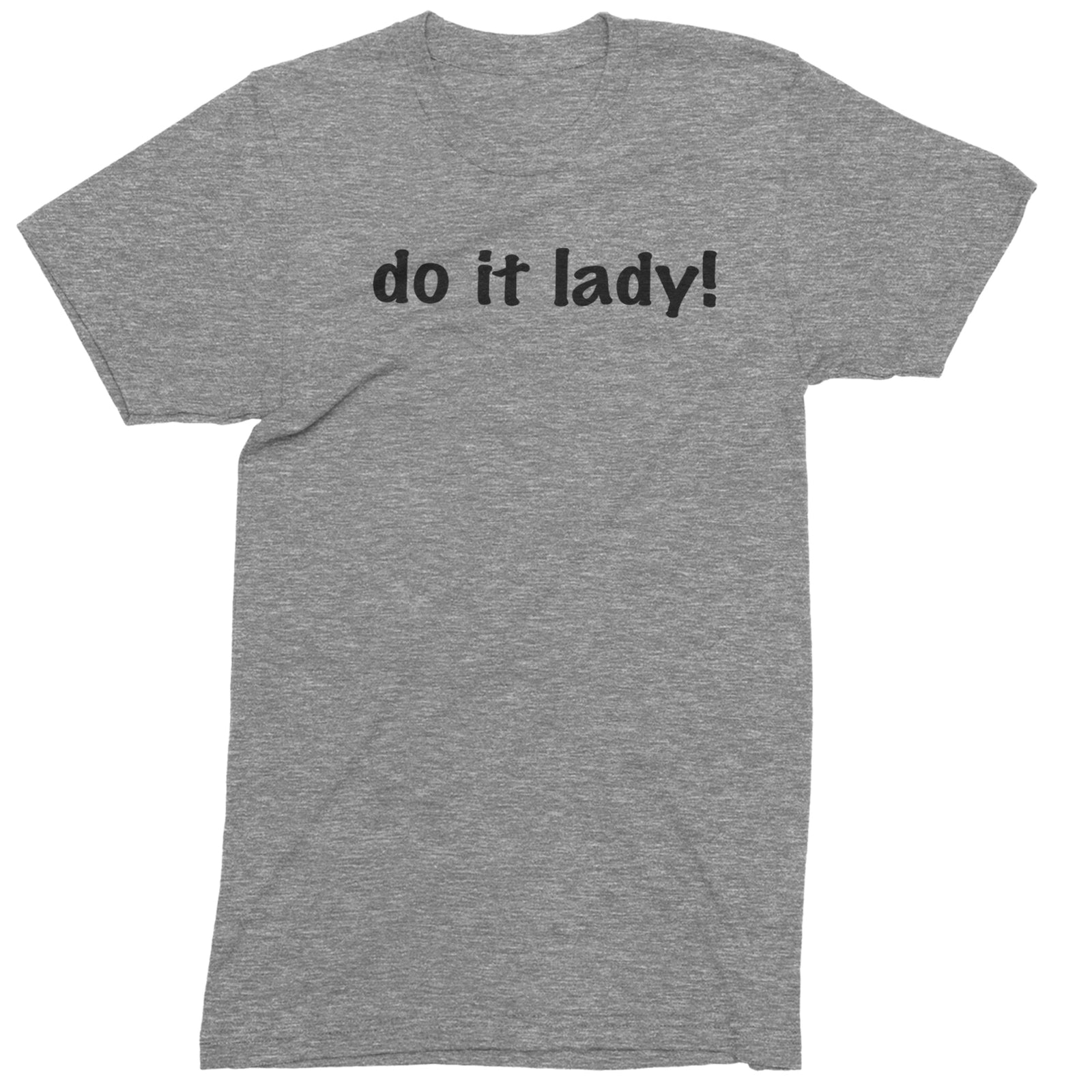 Do It Lady Viral Meme Mens T-shirt Heather Grey