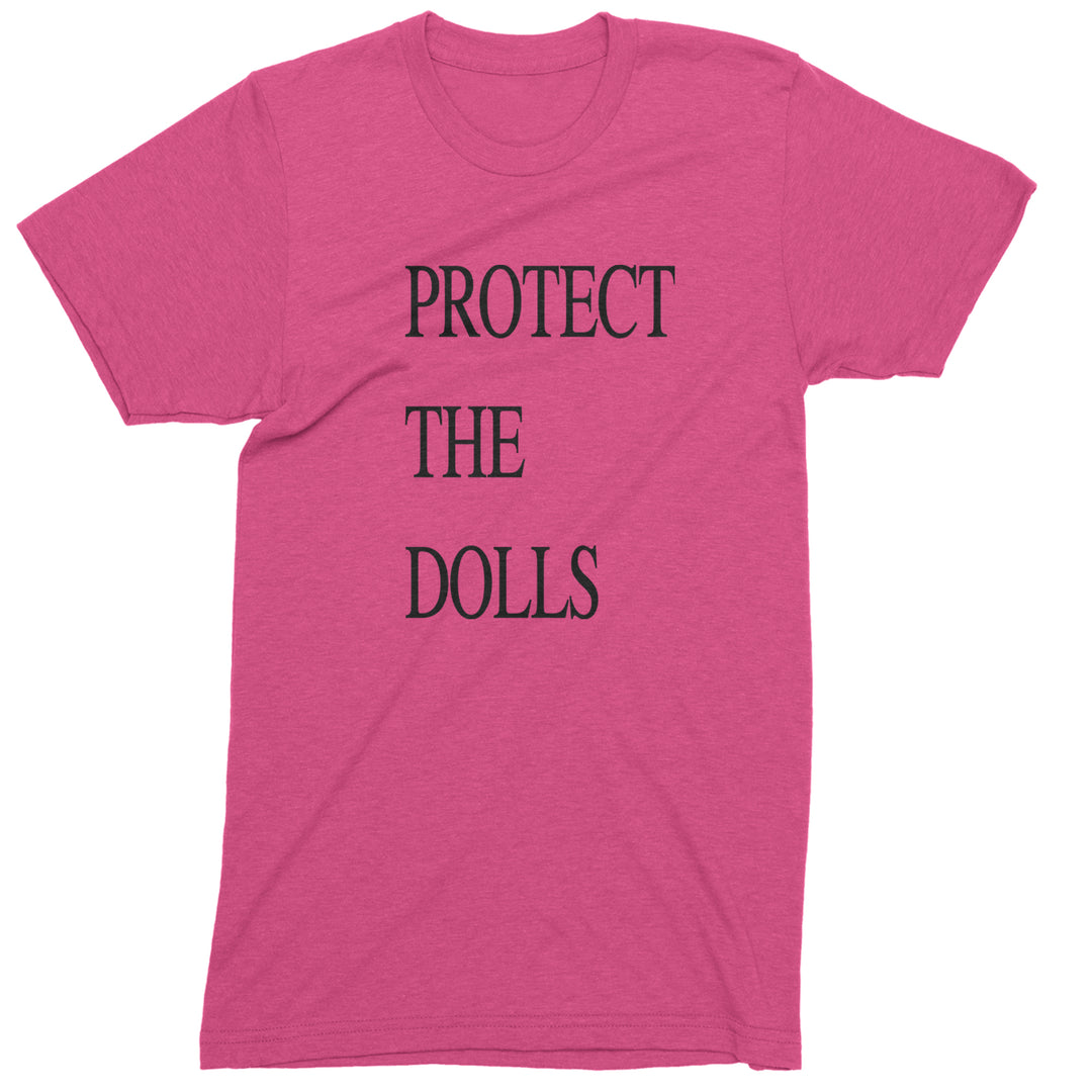 Protect The Dolls Equal Rights Mens T-shirt Hot Pink