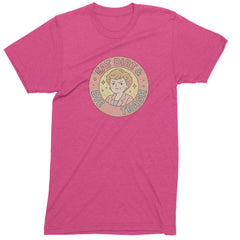 Eat Dirt And Die, Trash Golden Girls Mens T-shirt Hot Pink