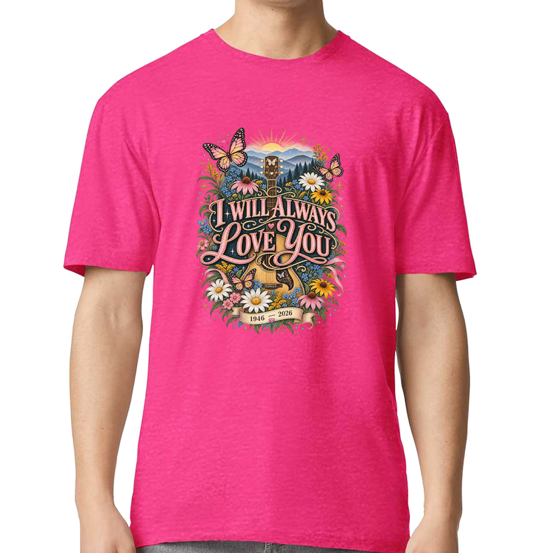 I Will Always Love You Dolly Mens T-shirt Hot Pink