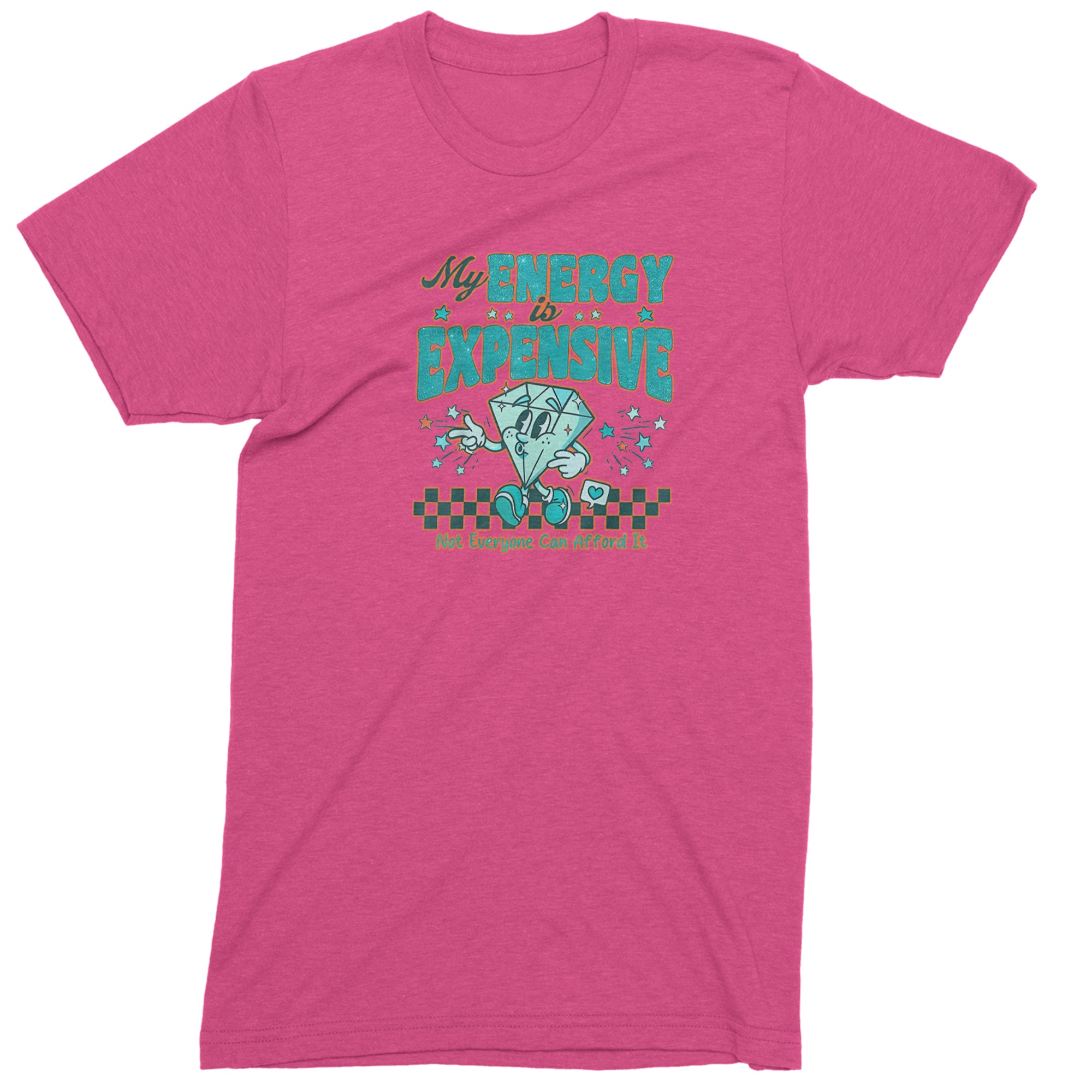 Diamond My Energy Is Expensive Mens T-shirt Hot Pink