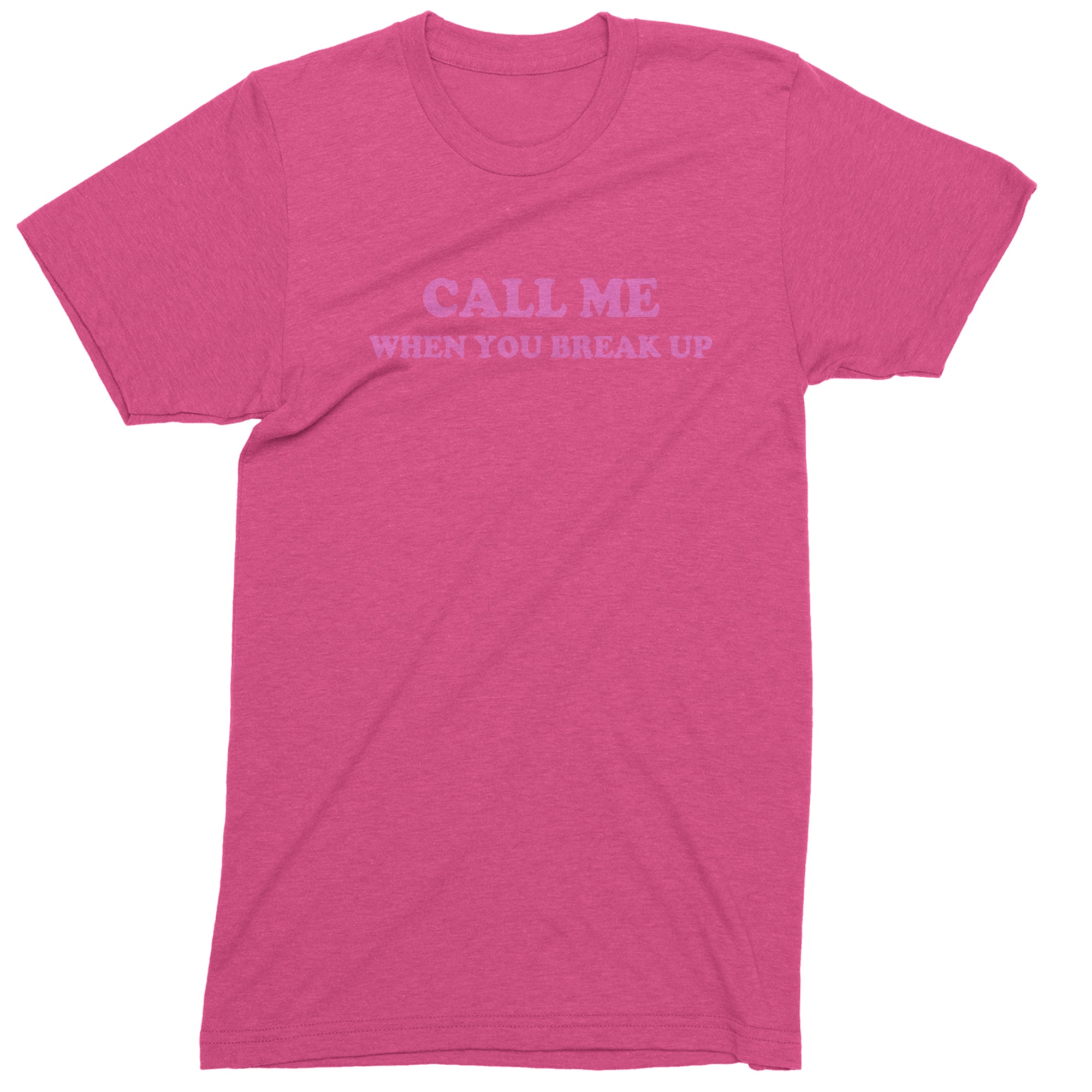 Call ME When You Break Up Men's T-shirt Hot Pink