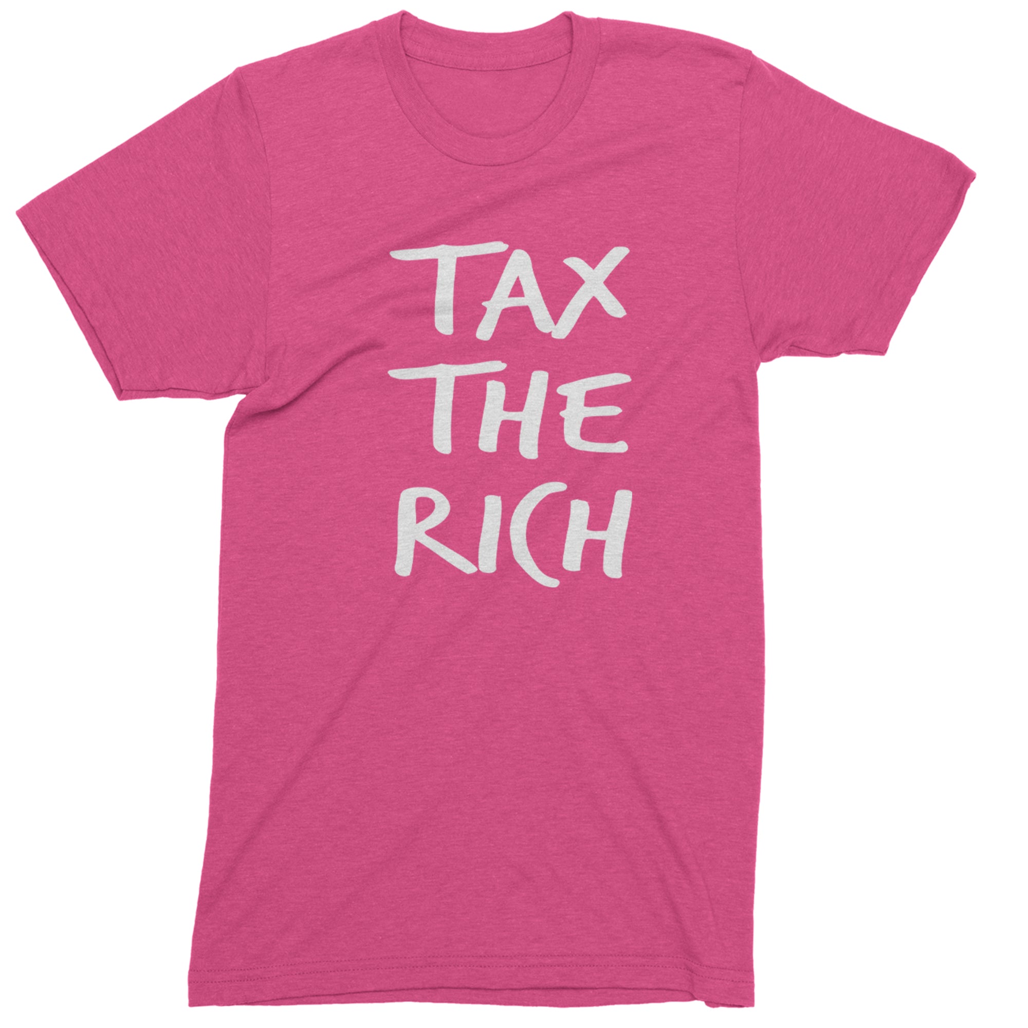 Tax the Rich Protest Wealth Inequality Mens T-shirt Hot Pink