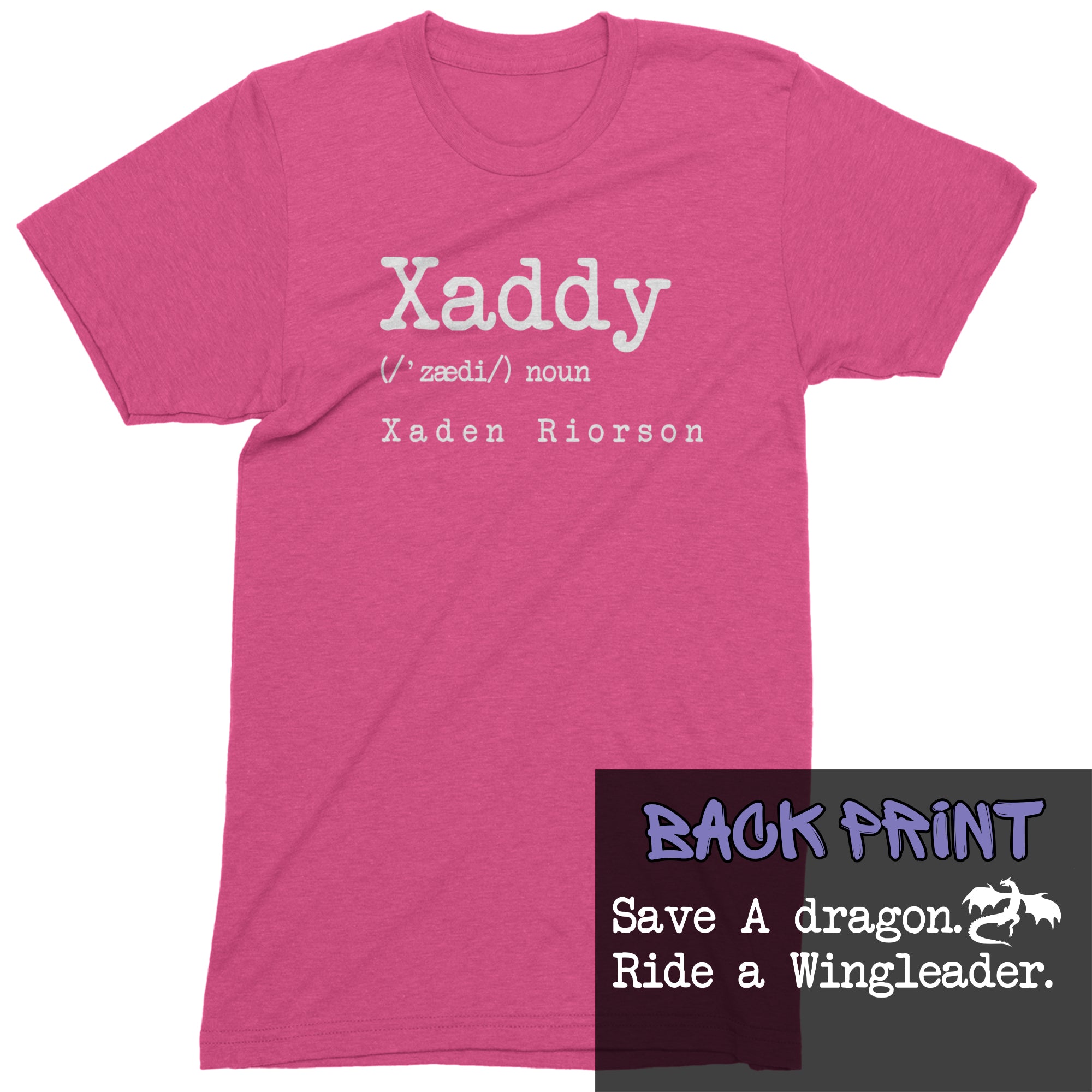 Xaddy Save A Dragon Ride A Wingleader Mens T-shirt Hot Pink