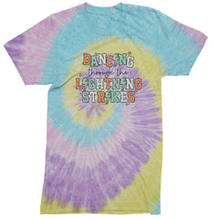 Dancing Through The Lightning Strikes Mens T-shirt Tie-Dye Jellybean