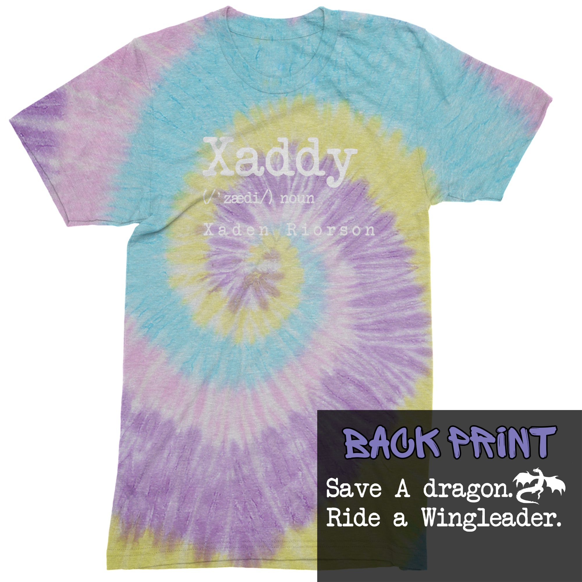 Xaddy Save A Dragon Ride A Wingleader Mens T-shirt Tie-Dye Jellybean