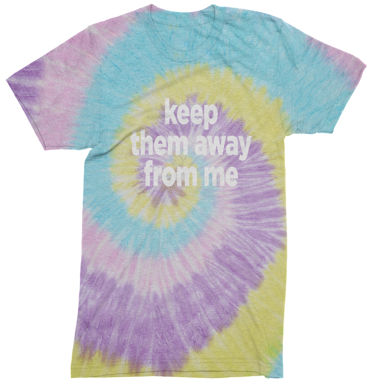 Keep Them Away From Me Mens T-shirt Tie-Dye Jellybean