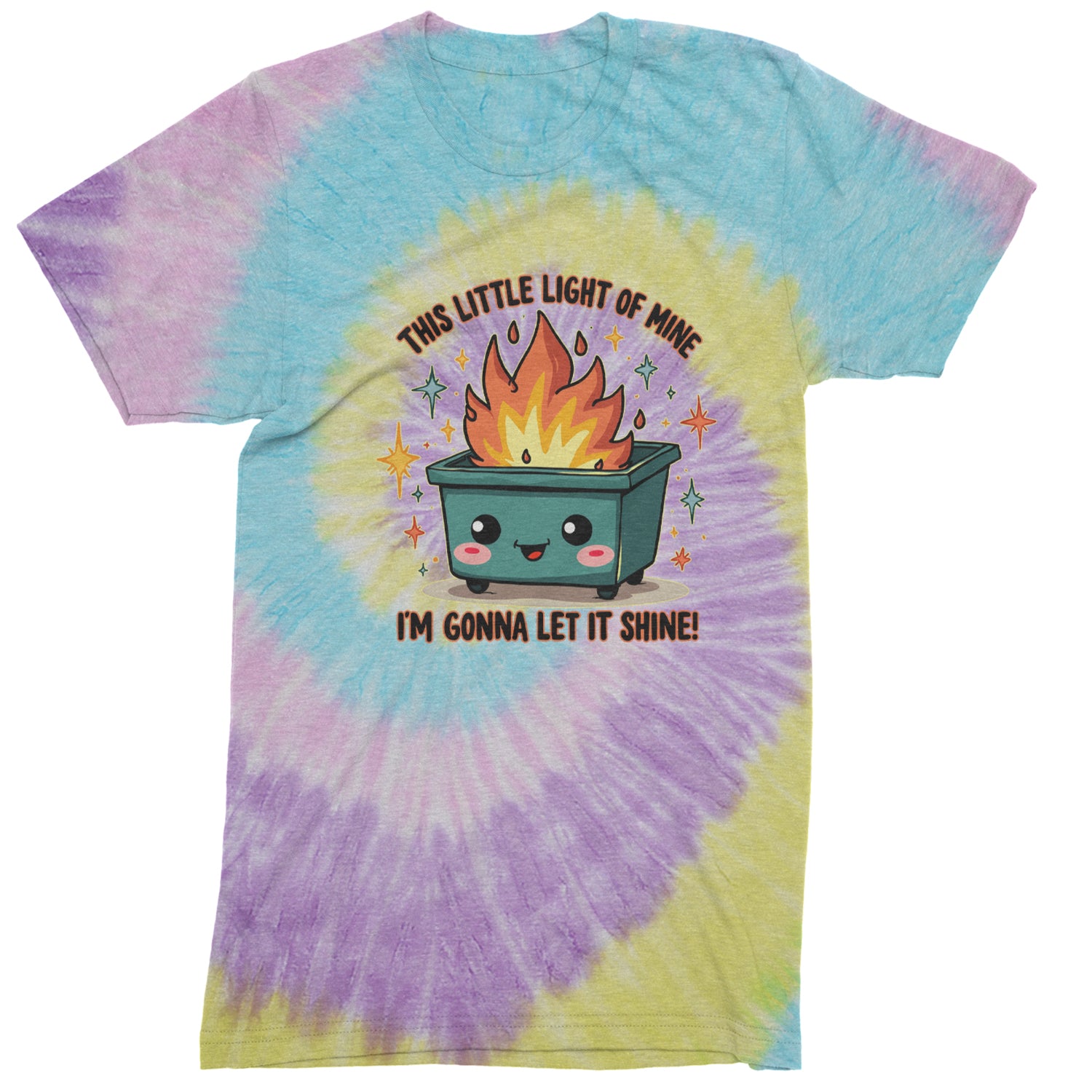 This Little Light of Mine Dumpster Fire Smile Face  Mens T-shirt Tie-Dye Jellybean