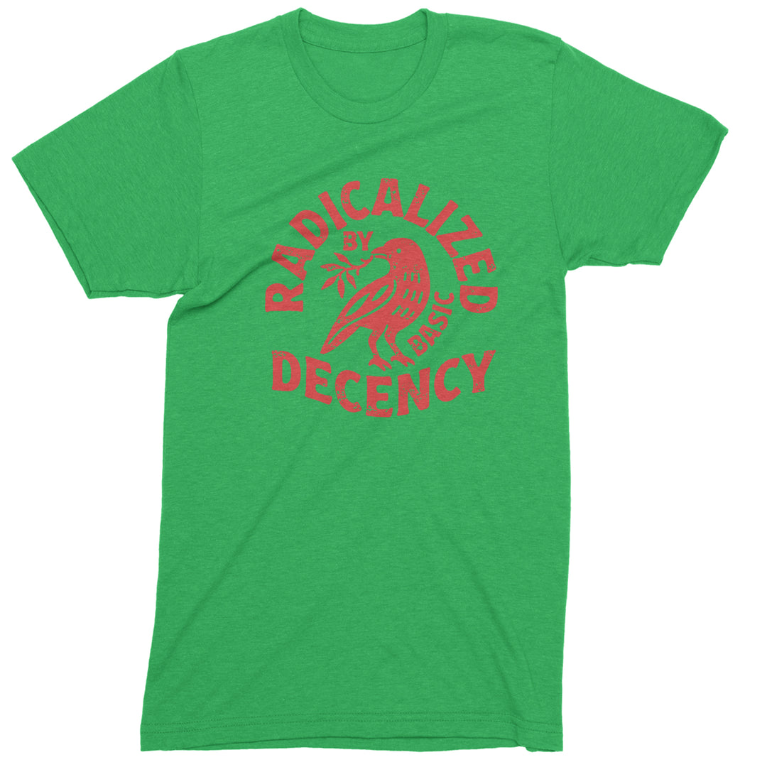 Radicalized by Basic Decency Dove Protest Statement Mens T-shirt Kelly Green