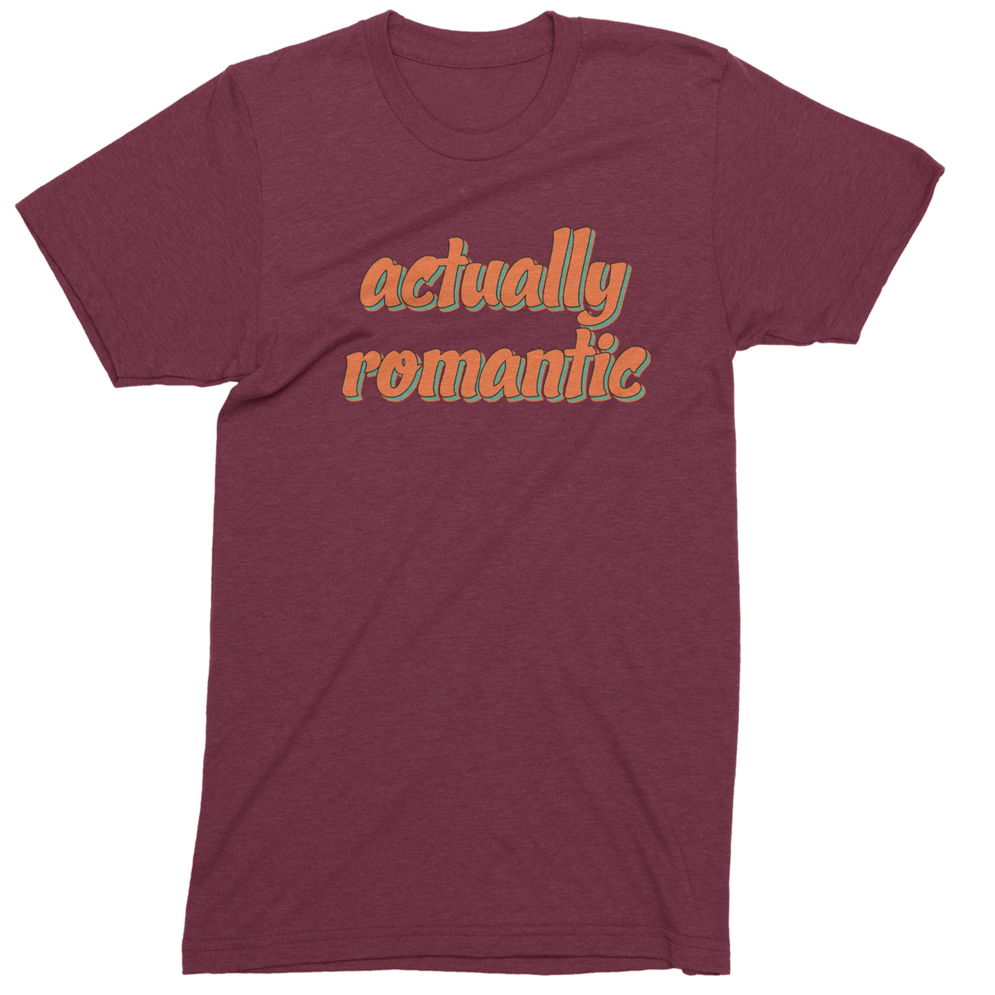 Actually Romantic Mens T-shirt Maroon