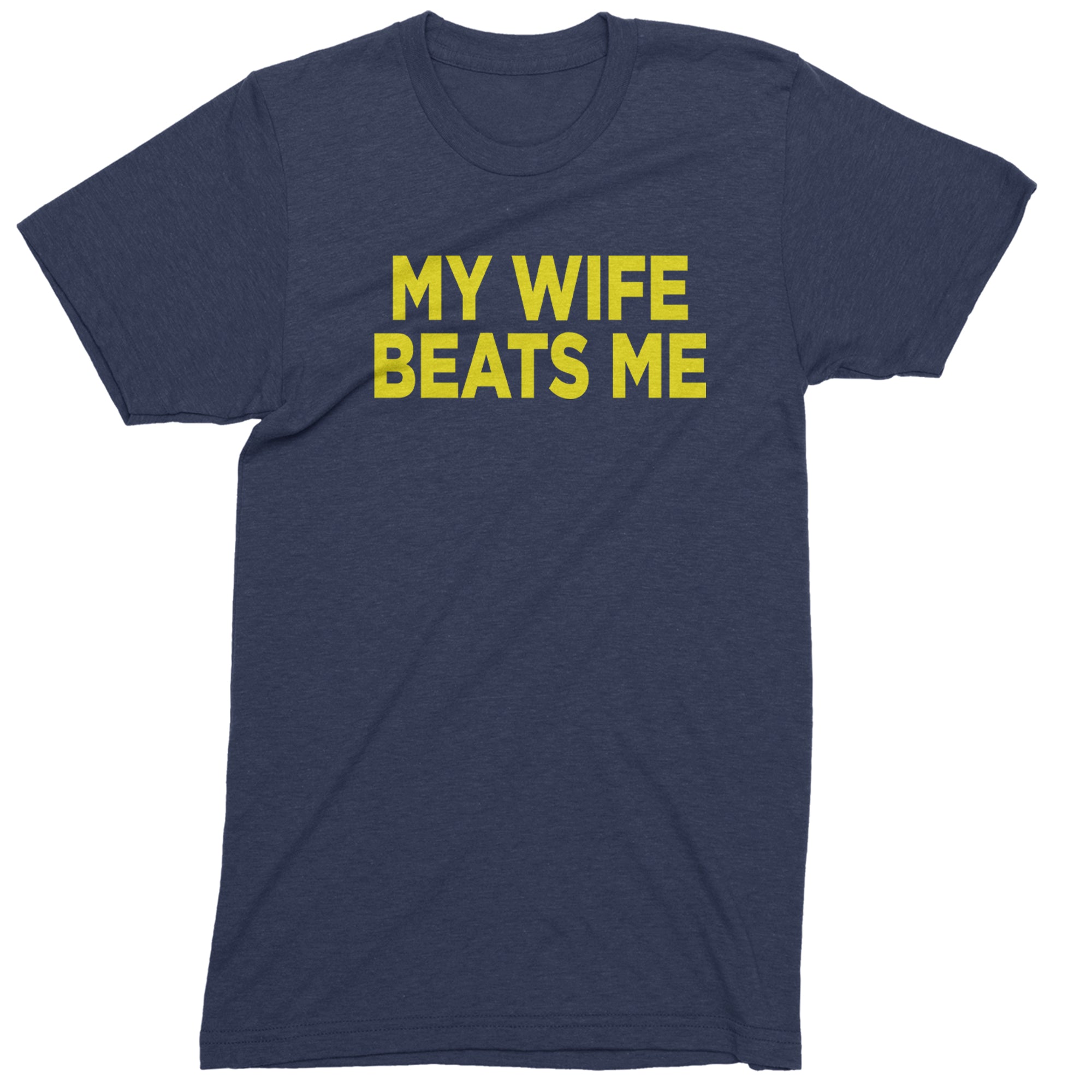 My Wife Beats Me Funny Men's T-shirt Navy Blue