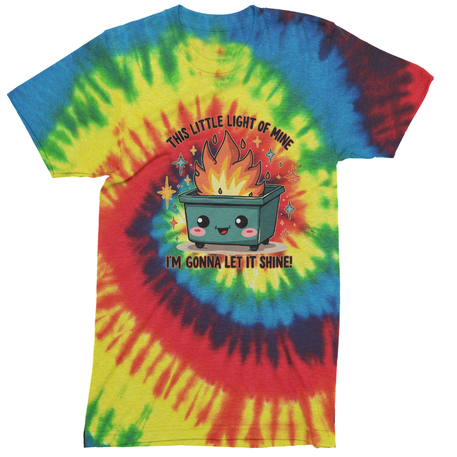 This Little Light of Mine Dumpster Fire Smile Face  Mens T-shirt Tie-Dye Rainbow Reactive